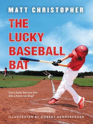cover image of The Lucky Baseball Bat